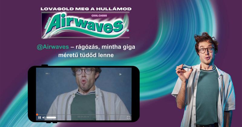 Az Airwaves legújabb márkakampányát a rajongók véleménye és élményei ihlették.