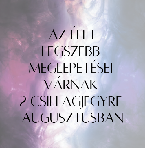 Augusztusban két csillagjegy számára különleges meglepetések érkeznek, amelyek valóban felforgathatják az életüket. Ezek a csillagjegyek új élményekkel és lehetőségekkel gazdagodhatnak, amelyekre már régóta vártak. Készülj fel a váratlan fordulatokra, mer